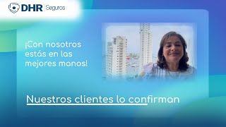 Patricia Ospina comparte contigo el testimonio de su experiencia con DHR Seguros, ella es nuestra cliente desde hace muchos años, gracias Patricia por tus comentarios.
